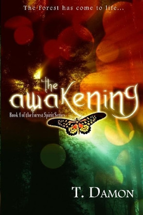 The Awakening T Damon 9781946202925