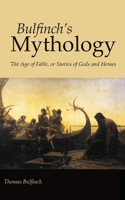 Bulfinch's Mythology, Large-Print Edition Thomas Bulfinch 9781434115294