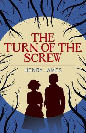 The Turn of the Screw James Henry 9781784287054