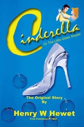 Cinderella: or the little glass slipper W Heath Robinson 9781495408946