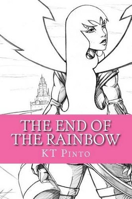 The End of the Rainbow by Victor Toro