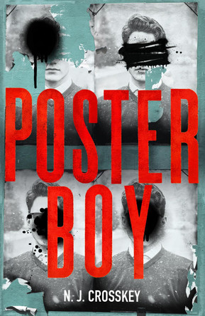 Poster Boy by NJ Crosskey