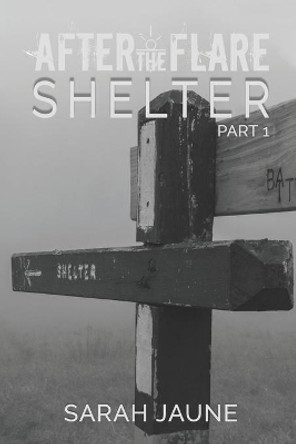 Shelter Sarah Jaune 9781507575451