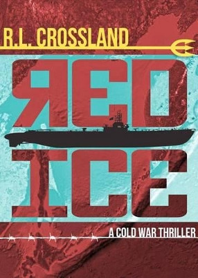 Red Ice by R. L. Crossland