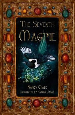 The Seventh Magpie by Katrina Sesum