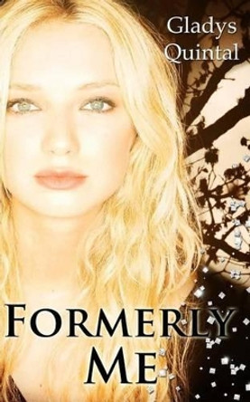 Formerly Me by Paragraphic Designs