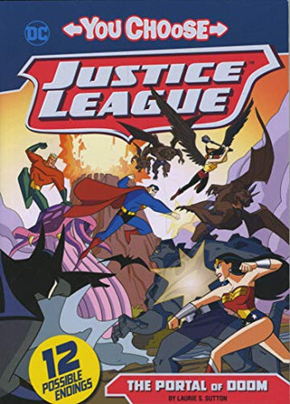 Justice League: The Portal of Doom Laurie S. Sutton 9781496565587