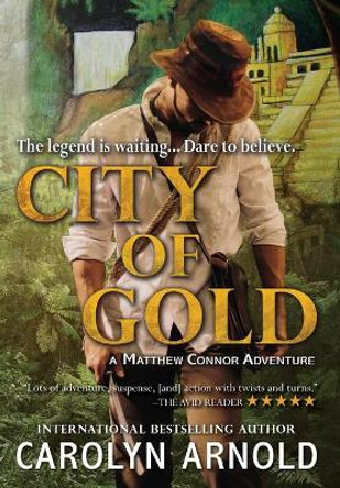 City of Gold Carolyn Arnold 9781988064666