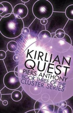 Kirlian Quest Piers Anthony 9781497637696