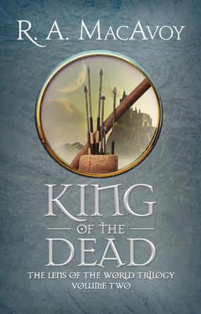 King of the Dead by R. A. MacAvoy