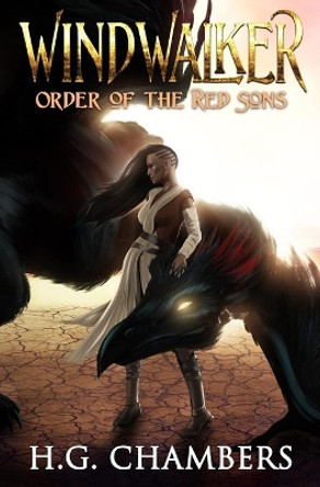 Windwalker: Order of the Red Sons H G Chambers 9781695855755