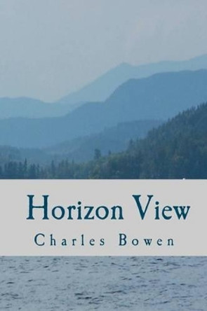 Horizon View by Charles Bowen