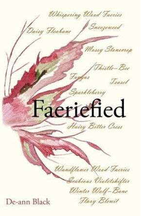 Faeriefied by De-ann Black