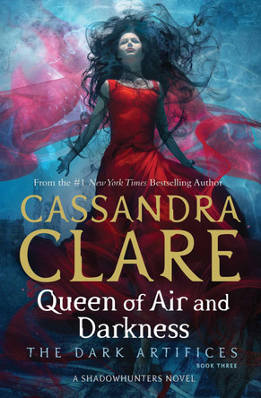 Queen of Air and Darkness Cassandra Clare 9781471116711