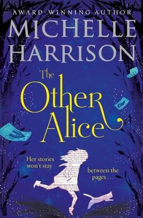 The Other Alice Michelle Harrison 9781471124273