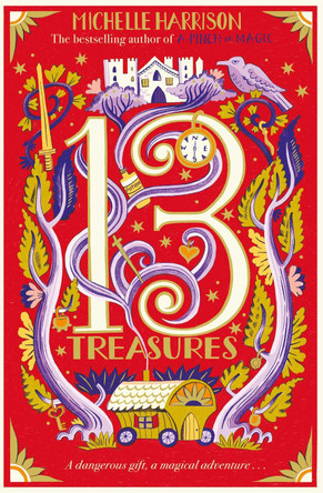 The Thirteen Treasures Michelle Harrison 9781471183249