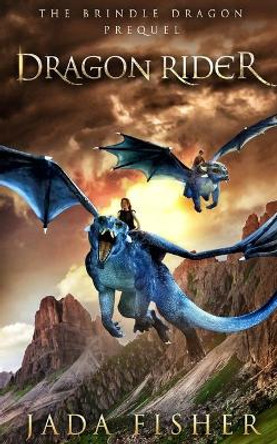 Dragon Rider by Jada Fisher