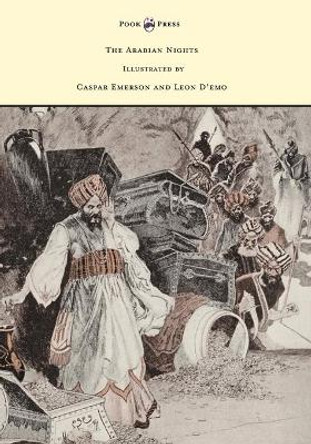 The Arabian Nights - Illustrated by Caspar Emerson and Leon D'emo Anna Tweed 9781473337800