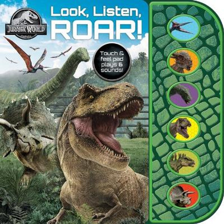 Jurassic World: Look, Listen, Roar Sound Book Pi Kids 9781503762879