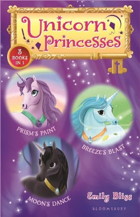 Unicorn Princesses Bind-up Books 4-6 by Emily Bliss