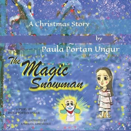 The Magic Snowman by Emanuel Zanfirescu