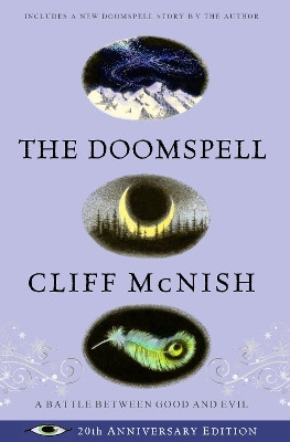 The Doomspell: 20th Anniversary Special Edition: Includes an additional new story by the author Cliff McNish 9781916170711