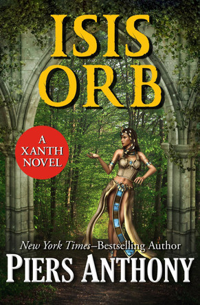 Isis Orb Piers Anthony 9781504036313
