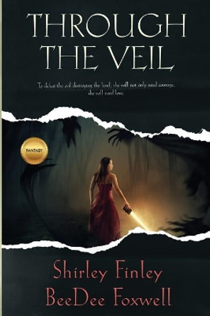 Through the Veil Beedee Foxwell 9781709461903