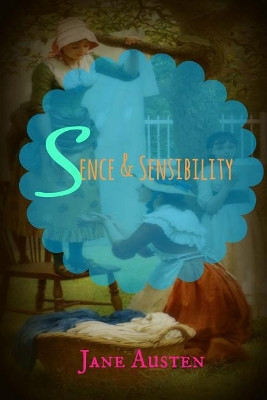 Sense and Sensibility Jane Austen 9781500495961