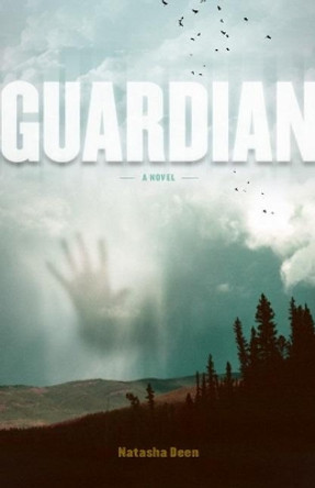 Guardian Volume 1 Natasha Deen 9781927855096