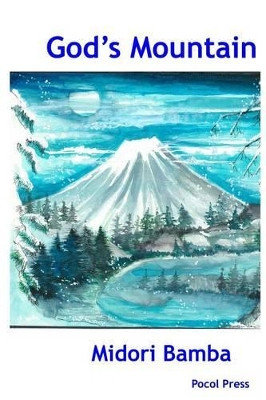 God's Mountain by Midori Bamba
