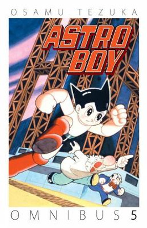 Astro Boy Omnibus Volume 5 Osamu Tezuka 9781506700168