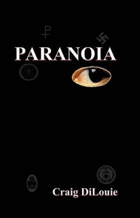 Paranoia Craig Dilouie 9781930486300