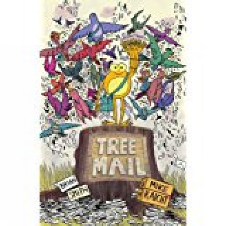 Tree Mail by Mike Raicht