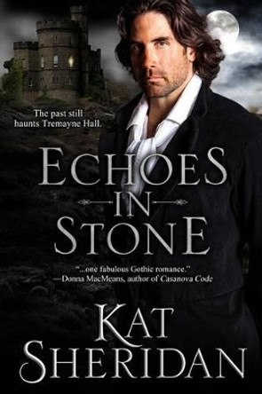 Echoes in Stone Kat Sheridan 9781492797906