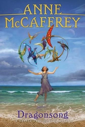 Dragonsong Anne McCaffrey 9781481448604