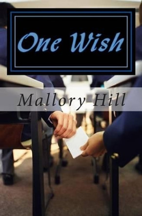 One Wish Mallory Hill 9781506107226