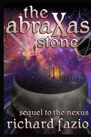 The Abraxas Stone Richard Fazio 9781514896709