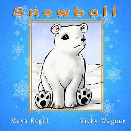 Snowball Maya Regel 9781502548450