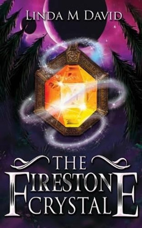 The Firestone Crystal Linda David 9781515162247