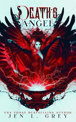 Death's Angel by Jen L Grey