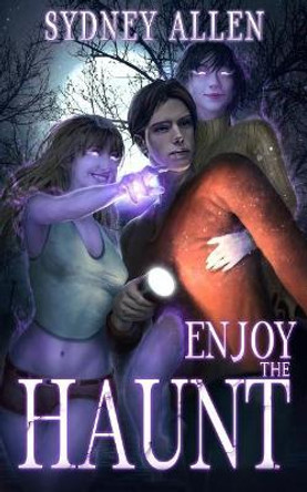 Enjoy the Haunt by Sydney Allen
