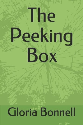 The Peeking Box by Gloria Bonnell