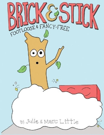 Brick & Stick by Julie Little Brick & Stick by Julie Little