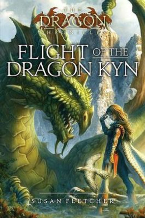 Flight of the Dragon Kyn Susan Fletcher 9781416997139