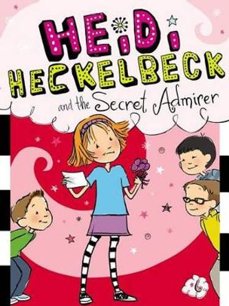 Heidi Heckelbeck and the Secret Admirer Wanda Coven 9781442441743