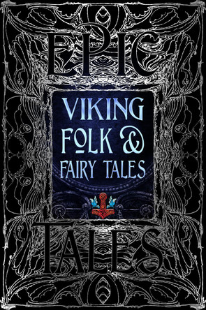 Viking Folk & Fairy Tales: Epic Tales Dagrun Osk Jonsdottir 9781804175910