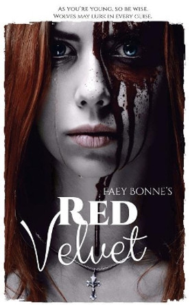 Red Velvet by Faey Bonne