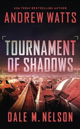 Tournament of Shadows Andrew Watts 9781648753909