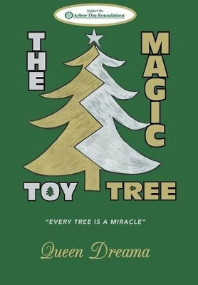The Magic Toy Tree Queen Dreama 9781490846347